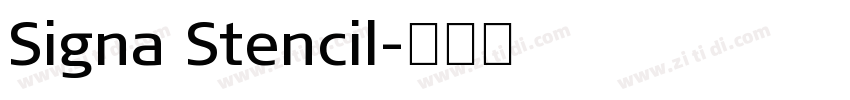 Signa Stencil字体转换